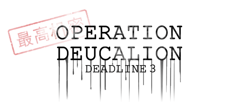 deadline 3 opération deucalion