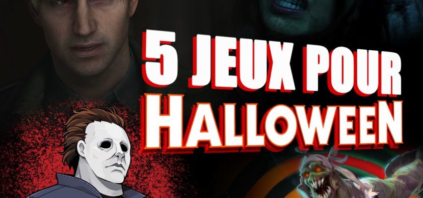 Top 5 jeux pour Halloween 2024