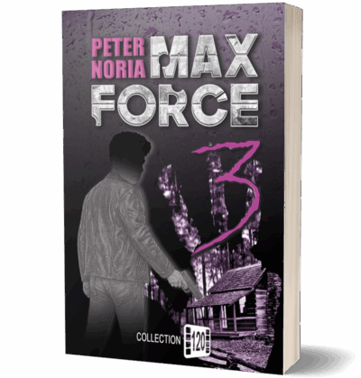 Max Force 3 - Thriller psychologique et tragédie familiale